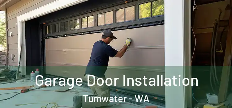  Garage Door Installation Tumwater - WA