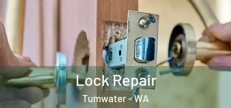 Lock Repair Tumwater - WA