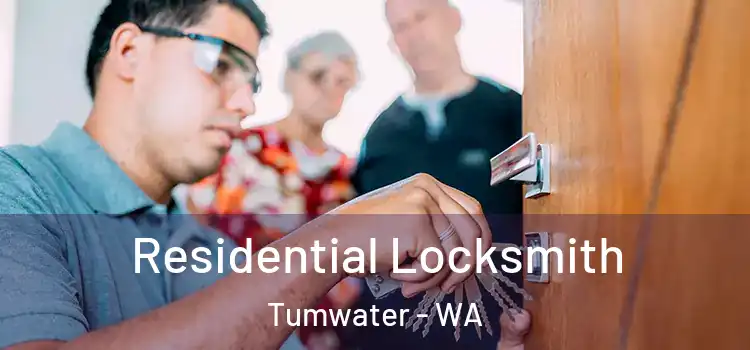 Residential Locksmith Tumwater - WA