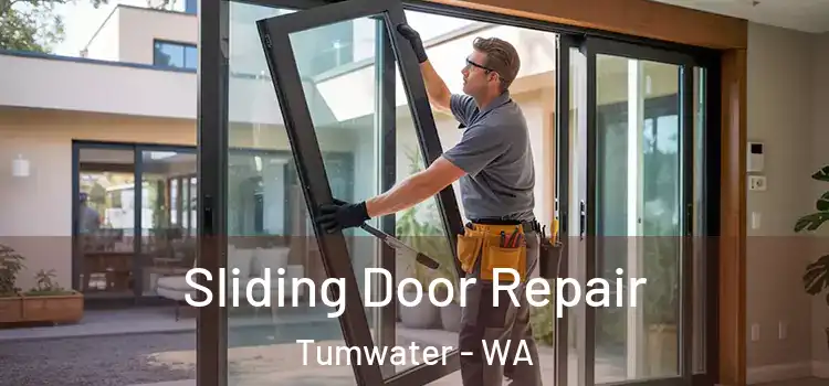 Sliding Door Repair Tumwater - WA